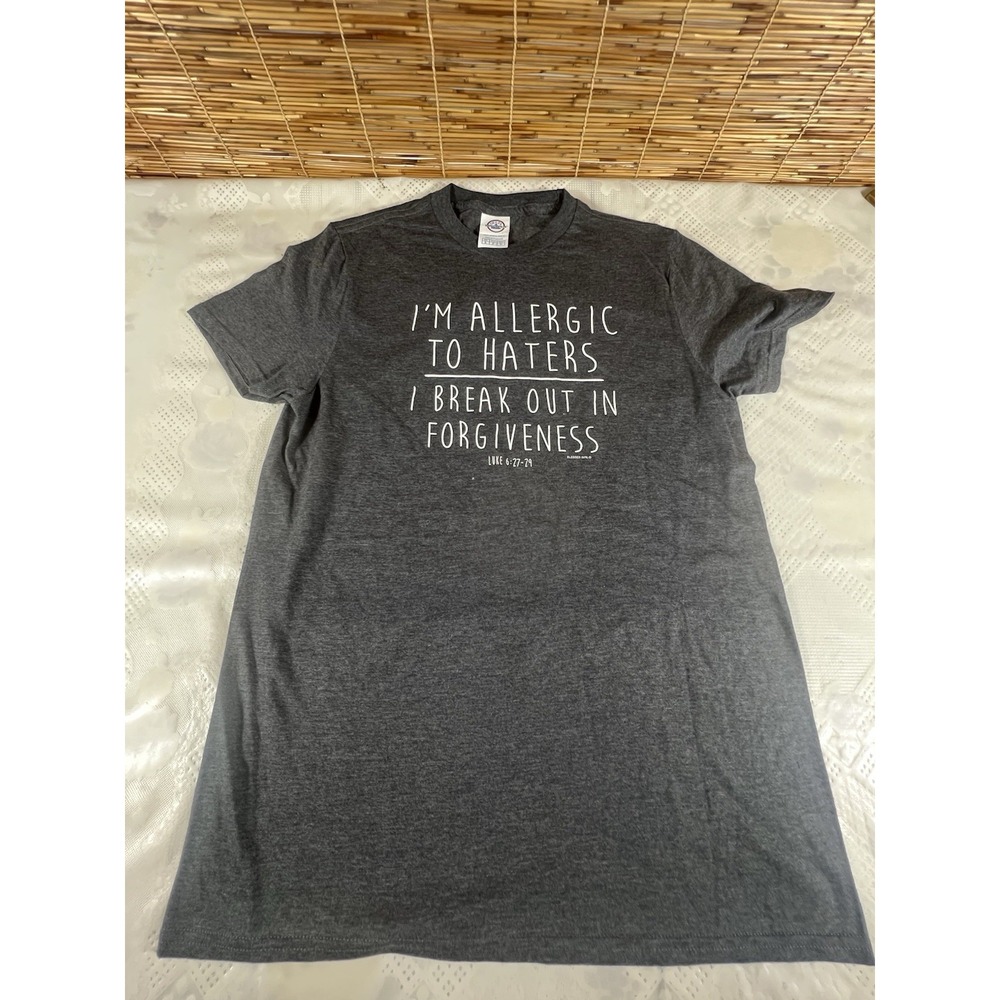 Delta Ringspun I'm Allergic To Haters, I Break Out In Forgiveness, T-shirt SMALL